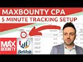 MaxBounty Tracking Tutorial for Beginners (2020) - Stop Losing $$$ On Your Campaigns!