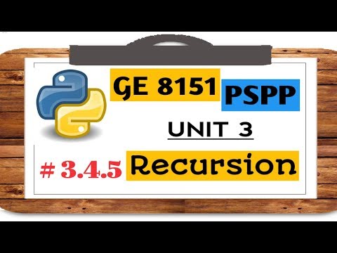 GE 8151 PSPP NOTES - # 3.4.5 RECURSION