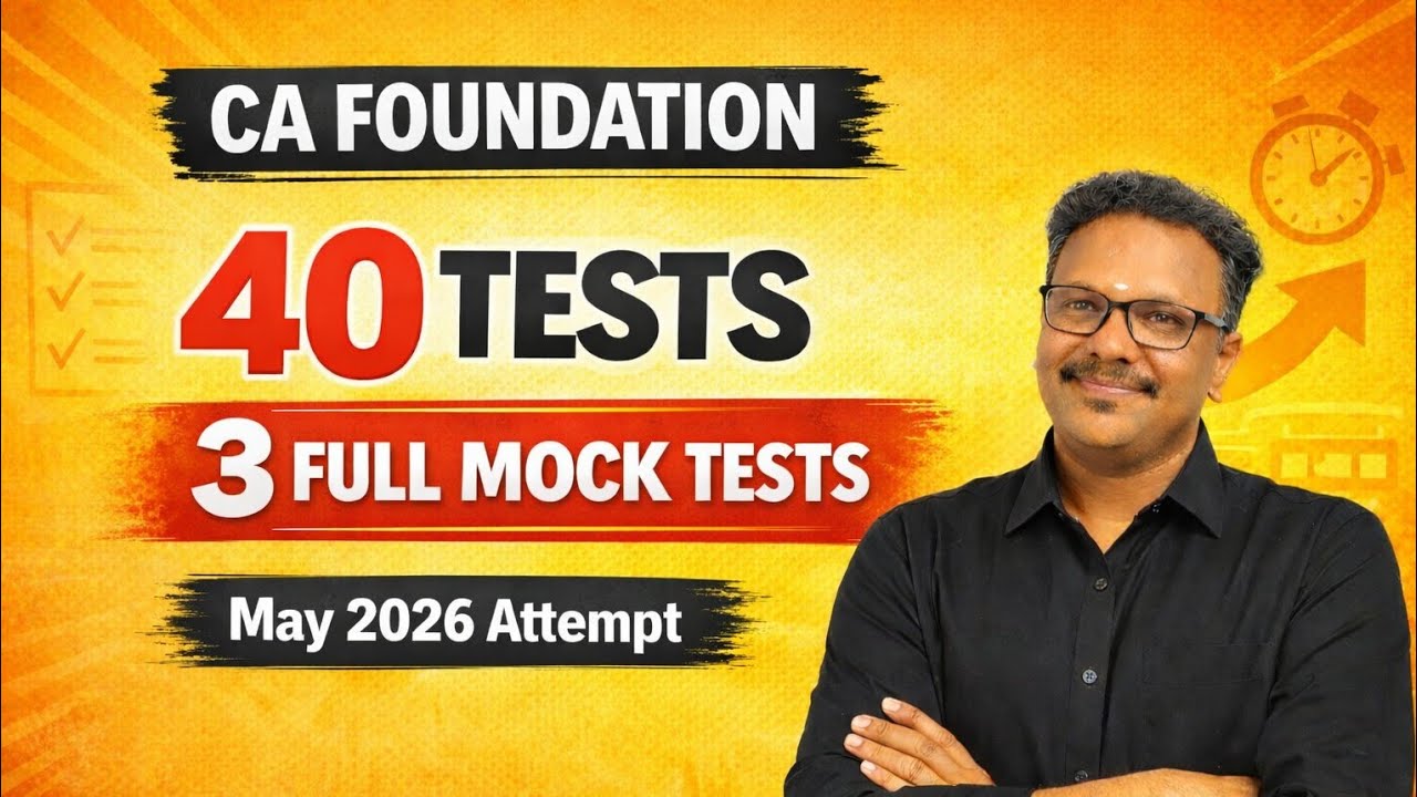 CA Foundation Test Series for May 2026 Exam | NDA Test Series