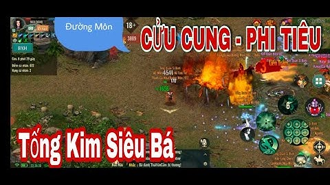 VLTK 1 Mobile - Sự Bá Đạo Của Đường Môn Cửu Cung Phi Tiêu Khi Đi Tống Kim | Xứng Danh Sát Thủ