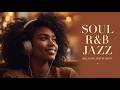 Golden Petal Vibes 🌸 Smooth Soul R&amp;B Jazz for Warm Morning Energy #1795