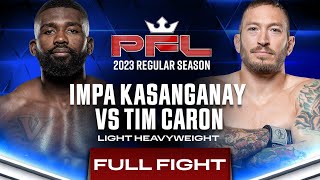Impa Kasanganay vs Tim Caron | PFL 4, 2023