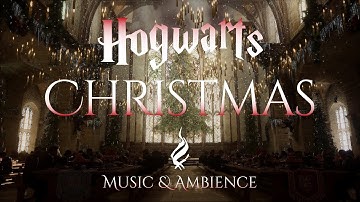 Christmas at Hogwarts | Harry Potter Music and Ambience from Hogwarts Legacy | 2025