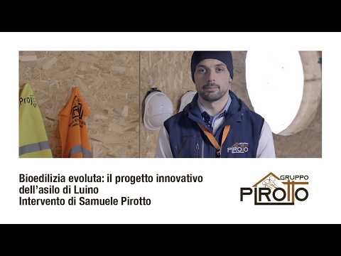 Video Bioedilizia evoluta: il progetto innovativo dellasilo di Luino