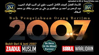 Zaadul Muslim,2007 Bab Pengelabuan orang berilmu,Bukit Duri 6 Juni 2007