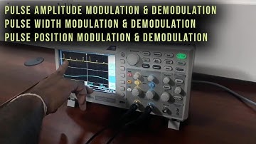 Pulse Amplitude, Pulse Width and Pulse Position Modulation and Demodulation lab experiment VTU