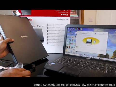 CANON CANOSCAN LIDE 300 UNBOXING & HOW TO SETUP/ CONNECT TOUR