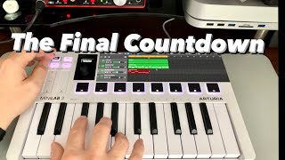 The Final Countdown - Europe // Arturia MiniLab 3 // Cover