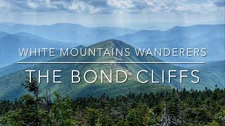 The Bond Cliffs • via the Zealand Trail • Summer Hiking the White Mountains of New Hampshire