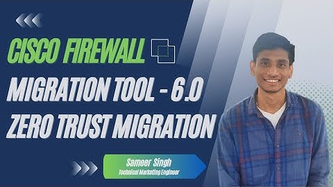 Cisco Secure Firewall Migration Tool - 6.0 Update: ASA WebVPN to  Zero Trust Access in FTD