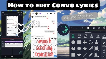 How to edit Convo lyrics in Alight Motion || smooth scrolling transition || Editing tutorial