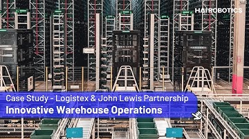 Logistex & John Lewis Partnership are Paving the Way for Innovative Warehouse Operations
