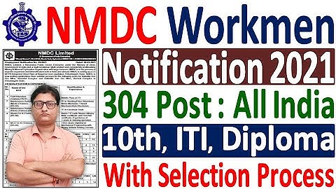 NMDC Workmen Recruitment 2021 Notification ¦¦ NMDC Workmen Vacancy 2021 ¦¦ NMDC Workmen Form 2021