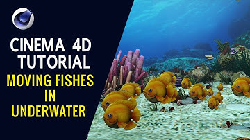 Moving Fishes in Underwater - Cinema 4D Tutorial