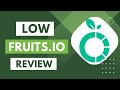 Lowfruits.IO Review