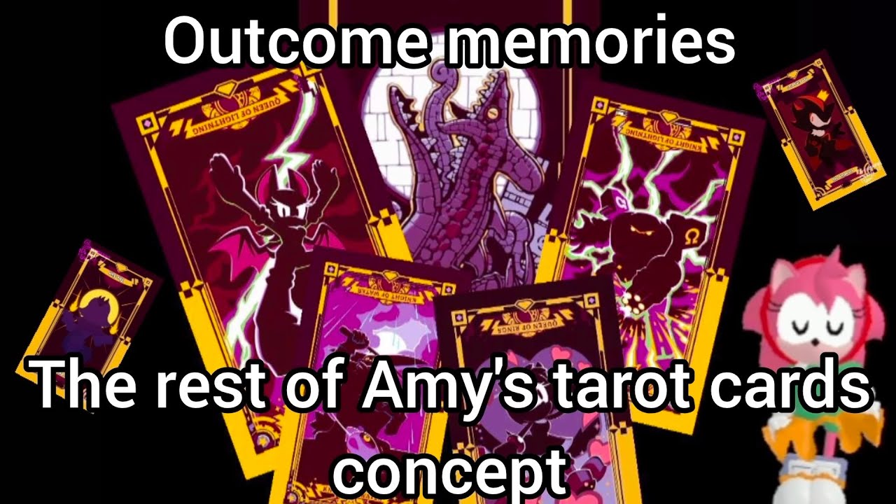 What if Amy had ALL tarot cards in Outcome Memories.