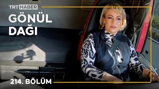 Gönül Dağı 214. Bölüm - Elif Taşer