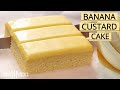 Ditch the Banana Bread and make THIS instead! Banana Custard Cake