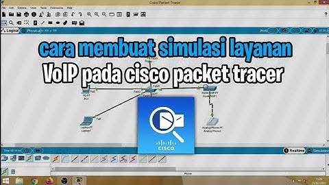 Membuat simulasi layanan jaringan VoIP pada cisco packet tracer -oleh kelompok 3