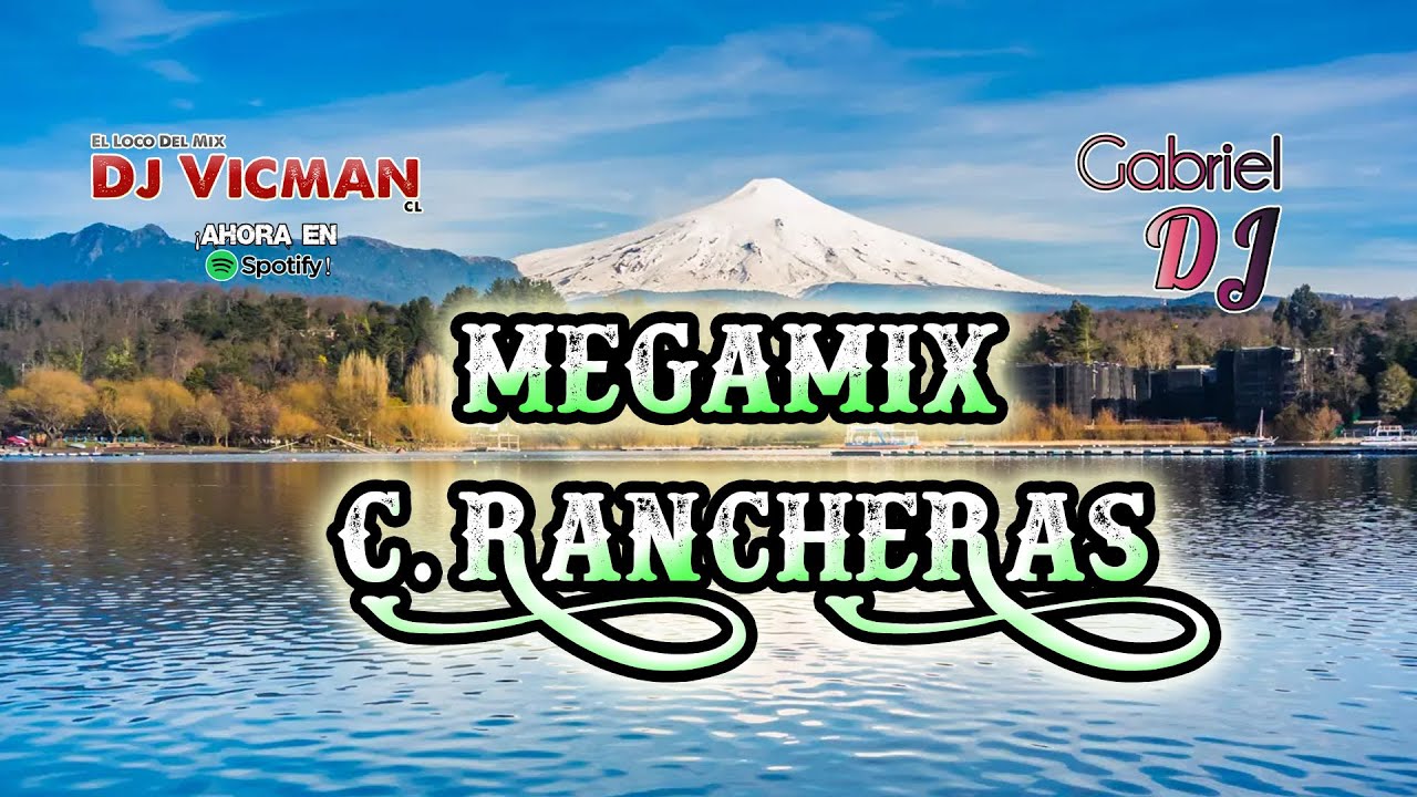 Mix Cumbias Rancheras 2025 - DJ Vicman Chile FT. Gabriel DJ