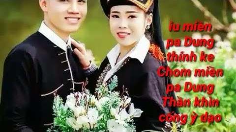 Pa Dung cóng thố chấu nâu bài hát nói chêu xin làm thuê cho gái kênh giải trí của dân tộc Dao