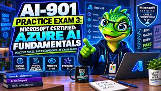AI-901 Practice Exam 3: Microsoft Azure AI Fundamentals
