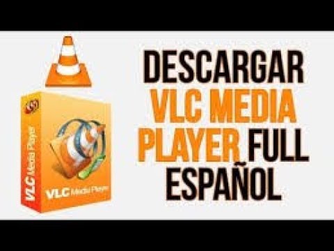 Descargar vlc 64 bits 2019 gratis