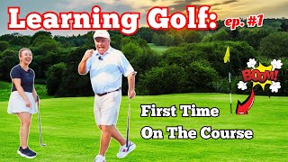 Learning Golf ep.1: Golf Lessons For Beginners | On The Golf Course