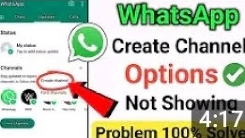 Whatsapp Create Channel Option Not Showing Problem Solved 2023