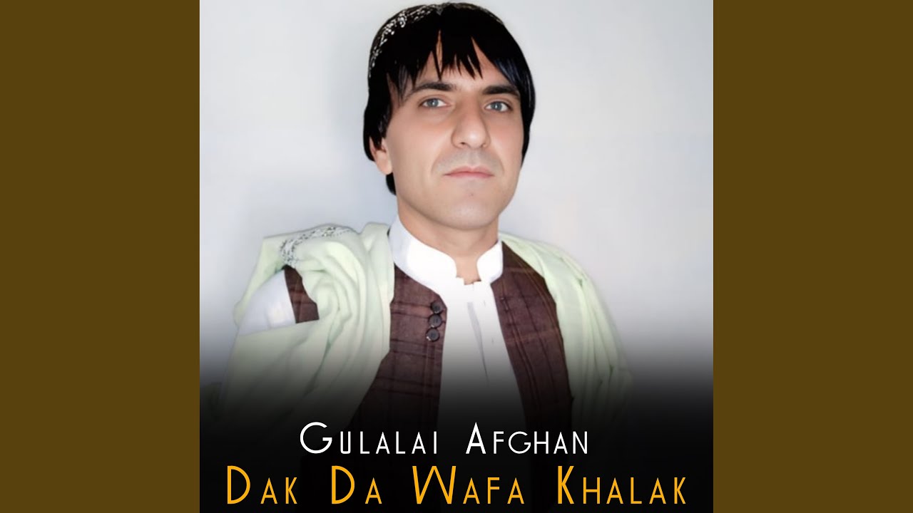 Dak Da Wafa Khalak