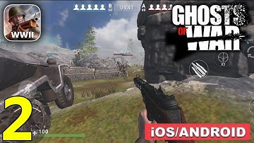 Ghosts of War Gameplay Walkthrough (Android, iOS) - Part 2