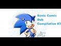 Sonic Comic Dub Compilation #3