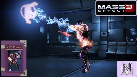 Mass Effect 3: Legendary Edition | All Powers & Weapons [Skill Primer]