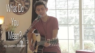 Justin Bieber - What Do You Mean? (Cover by Kyson Facer)