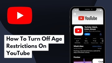 How To Turn Off Age Restrictions On YouTube (Full Guide)