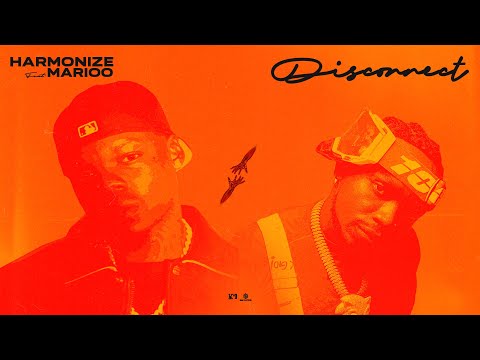 Harmonize Feat. Marioo - Disconnect (Official Lyrics Audio)