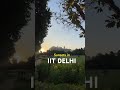 Serene 🌱#iitdelhi #iit #jee #iitbombay #iitlife #iitian #jeemotivation #jeemains #jeeadvanced