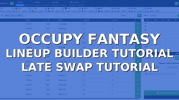 NEW Occupy Fantasy Lineup Builder - Late Swap Tutorial