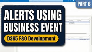 D365 F&O: Custom Business Event & Azure Logic App Alert | Part 6 Wealth