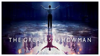 The Greatest Showman - Best Scenes in Minutes (This Is Me) - FMV