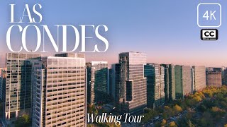 4K Walking Tour - Las Condes , Santiago De Chile