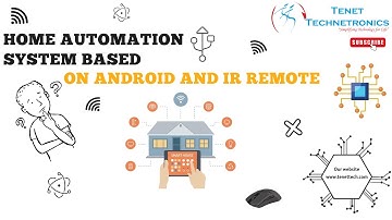 Project Based Learning  Home Automation System Based On Android and IR Remote || Tenet Technetronics