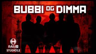 Video thumbnail of "Bubbi & Dimma - Blindsker"