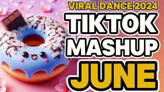 New Tiktok Mashup 2024 Philippines Best Dance | June 1st | Viral Dance Trend