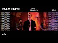 PALM MUTE | EFIR CHNL • livestream