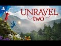 Unravel two  e3 2018 reveal trailer  ps4