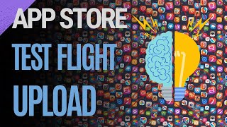 How to Upload Your App to the App Store for TestFlight Testing | Xcode (Part 1, Latest Version)
