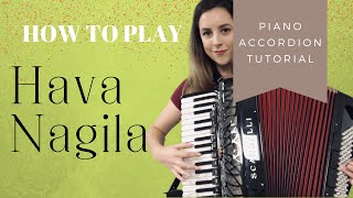 [Accordion Tutorial] Hava Nagila  an EASY tune for beginners!