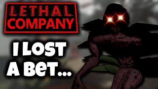 I Lost a Bet... So Now I Have To Play Lethal Company!