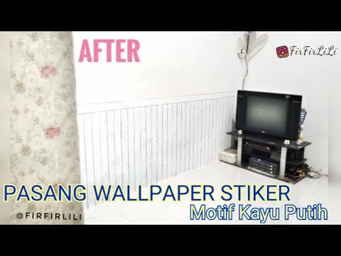 CARA PASANG WALLPAPER STIKER MOTIF  KAYU PUTIH part3 
